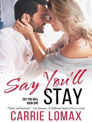 cover image of Say You'll Stay